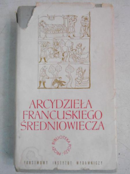 Arcydzieła francuskiego średniowiecza