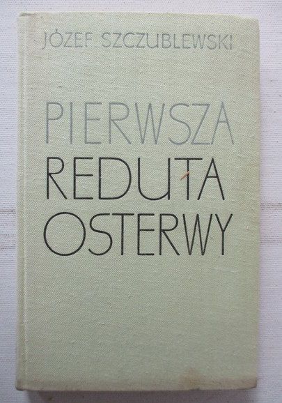 Pierwsza reduta Osterwy
