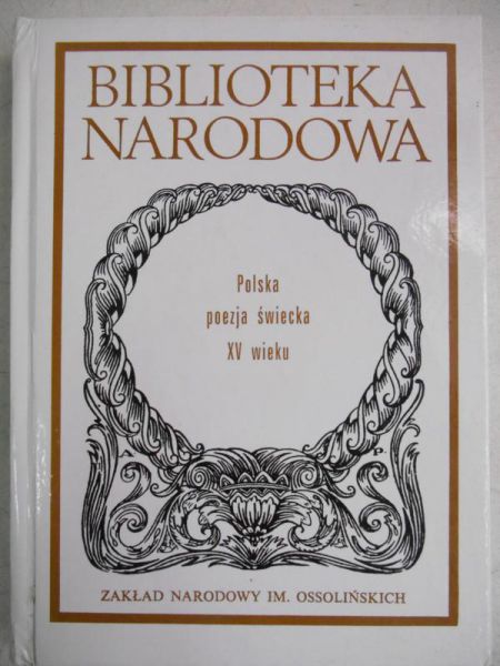 Polska pezja świecka XV wieku, BN