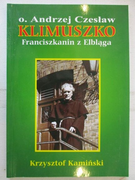 O. Andrzej Czesław Klimuszko, franciszkanin z Elbląga