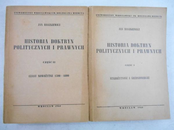 Baszkiewicz Jan - Historia doktryn politycznych i prawnych, Cz. I-II