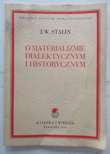 W. - O materializmie dialektycznym i historycznym, 1946 r.