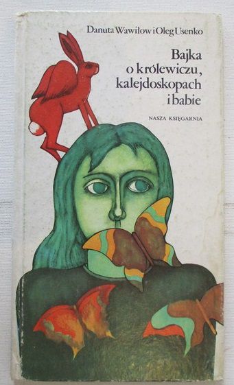Bajka o królewiczu, kalejdoskopach i babie