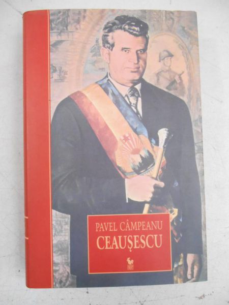 Campeanu Pavel - Ceausescu. Lata odliczane wstecz