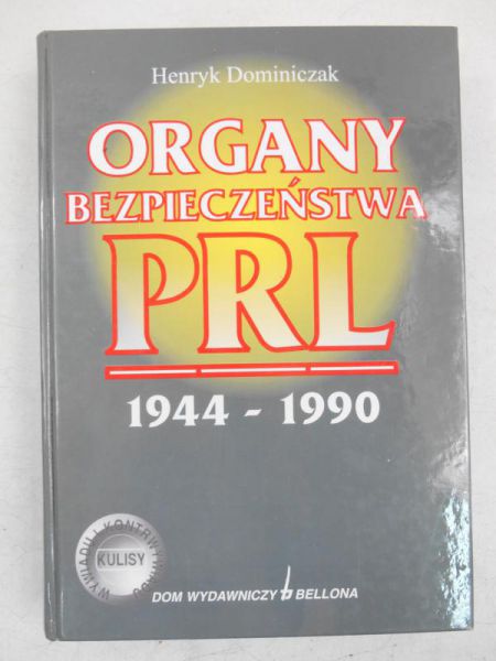 Organy bezpieczeństwa PRL 1944-1990