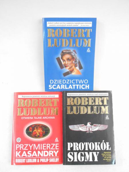 Ludlum Robert - Przymierze Kasandry / Dziedzictwo Scarlattich / Protokół Sigmy