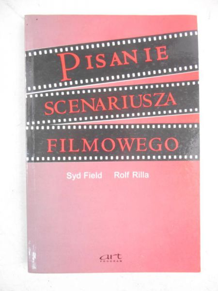 Field Syd - Pisanie scenariusza filmowego