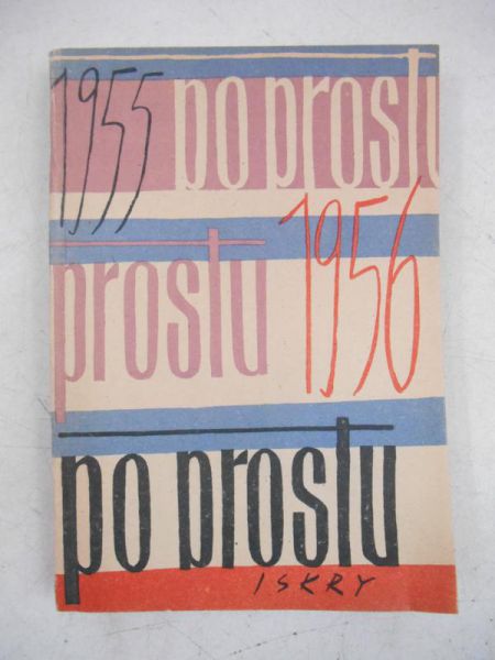 Wojtkowski Honorat (red.) - Po prostu. Wybór artykułów 1955-1956