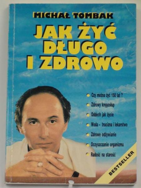 Jak żyć długo i zdrowo