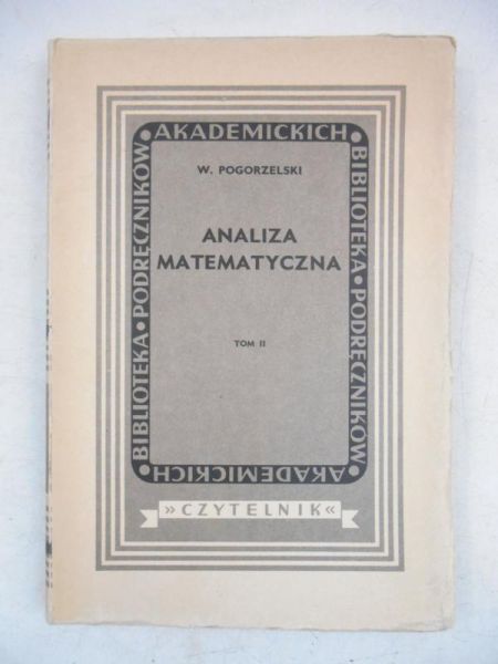Analiza matematyczna, Tom II, 1947 r.