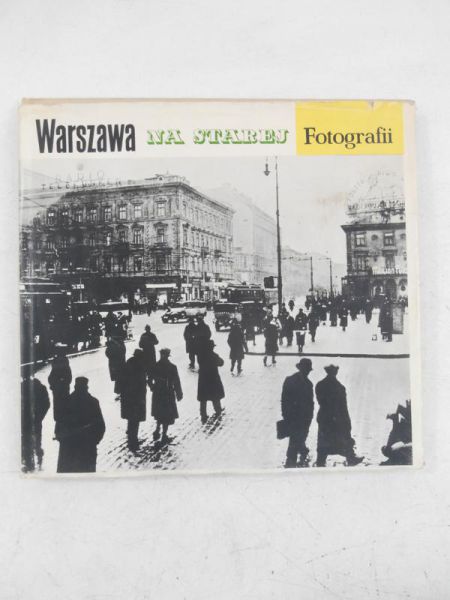 Warszawa na starej fotografii