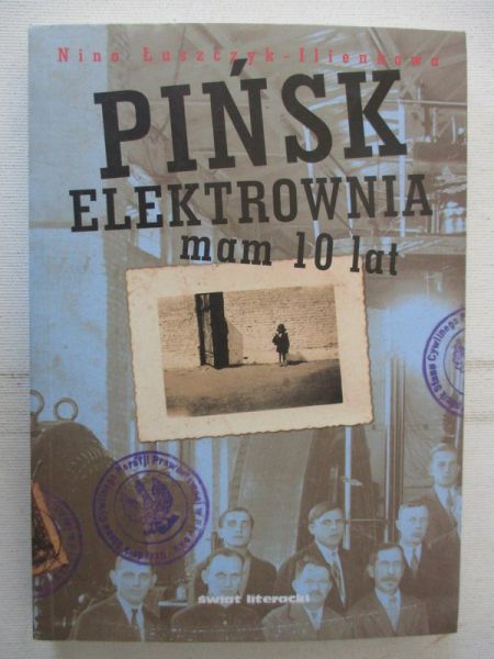 Pińsk, Elektrownia, mam 10 lat