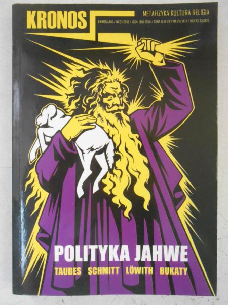 Kronos. Polityka Jahwe nr 2/2010