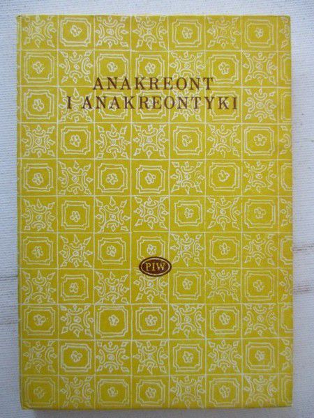 Danielewicz Jerzy - Anakreont i anakreontyki