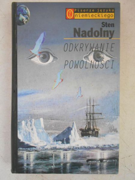 Nadolny Sten - Odkrywanie powolności