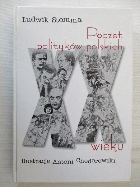 Poczet polityków polskich XX wieku
