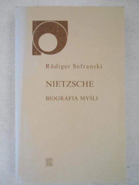 Rudiger - Nietzsche. Biografia myśli