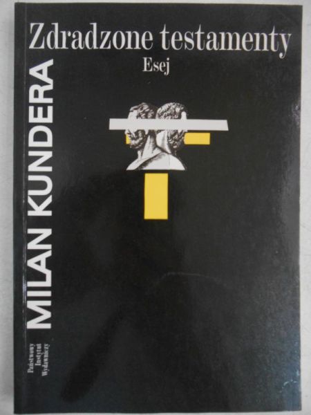 Zdradzone testamenty. Esej