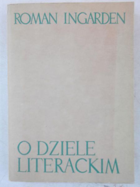 Ingarden Roman - O dziele literackim