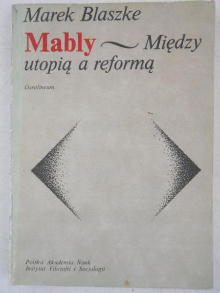 Mably: między utopią a reformą