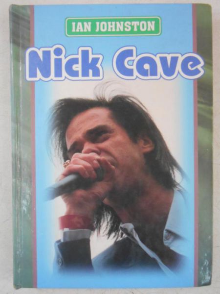 Johnston Ian - Nick Cave