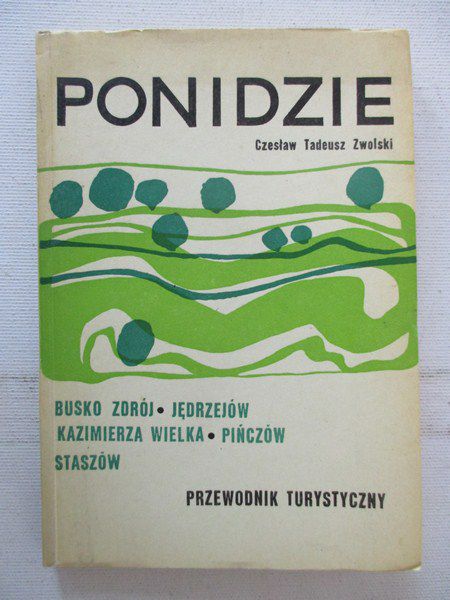 Ponidzie. Przewodnik turystyczny