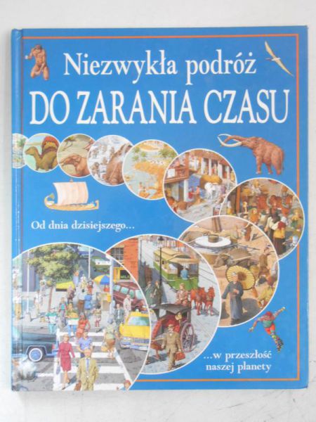 Harris Nicholas - Niezwykła podróż do zarania czasu