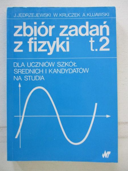 Zbiór zadań z fizyki, Tom II