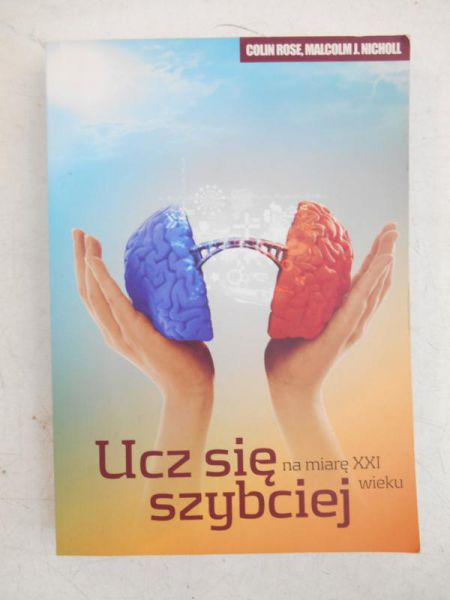 Rose Colin - Ucz się szybciej, na miarę XXI wieku