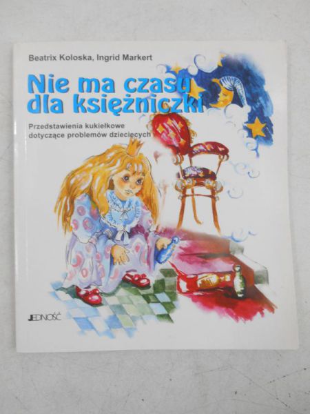 Koloska Beatrix - Nie ma czasu dla księżniczki