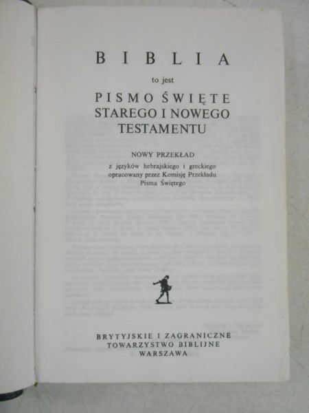Biblia to jest Pismo Święte Starego i Nowego Testamentu