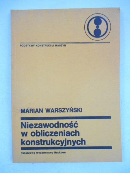 Niezawodność w obliczeniach konstrukcyjnych