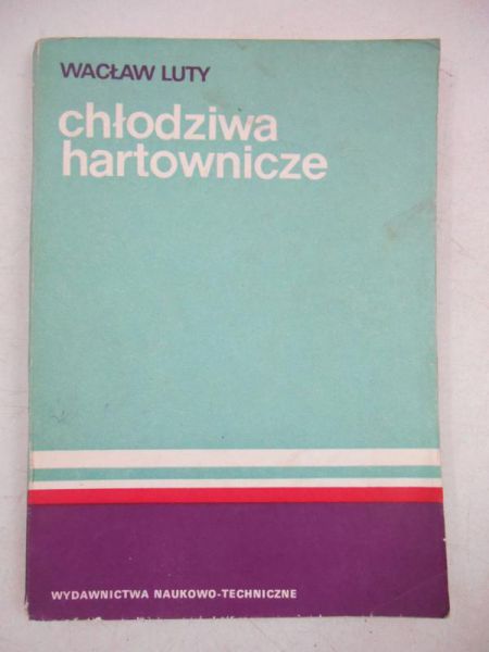Chłodziwa hartownicze