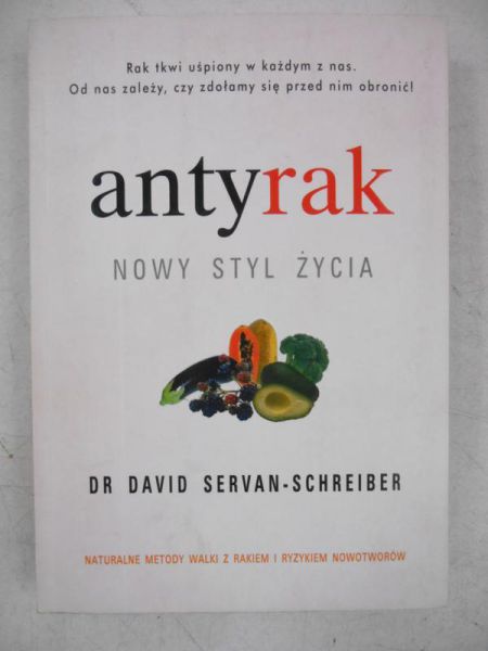 Antyrak. Nowy styl życia