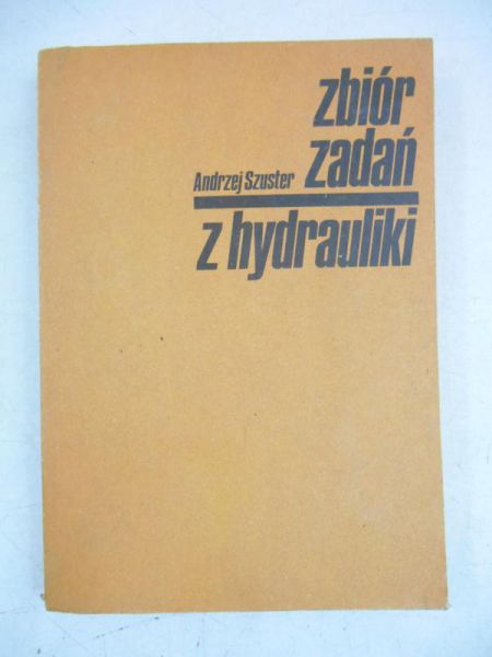 Zbiór zadań z hydrauliki