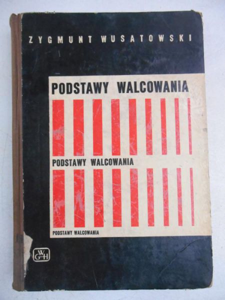Podstawy walcowania
