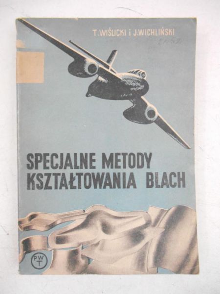Specjalne metody kształtowania blach
