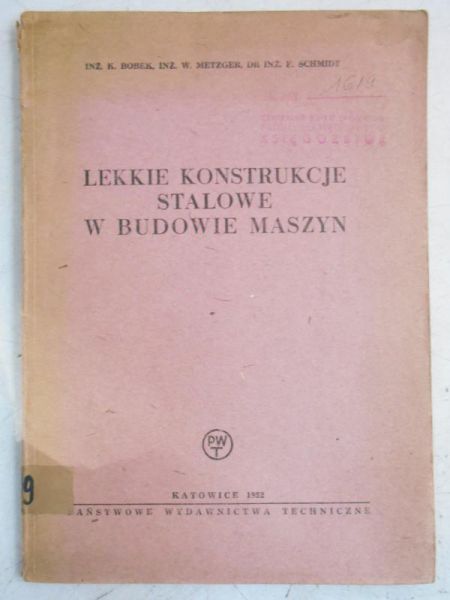 Lekkie konstrukcje stalowe w budowie maszyn