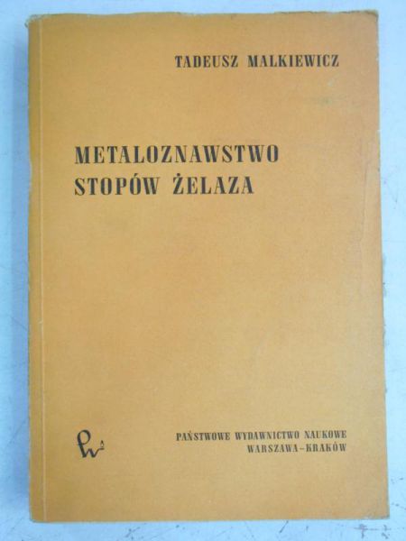 Metaloznawstwo stopów żelaza