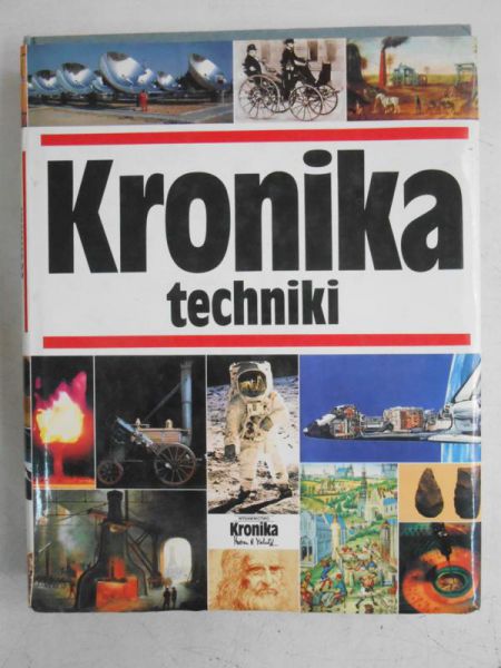 Michalik Marian B. (red.) - Kronika techniki