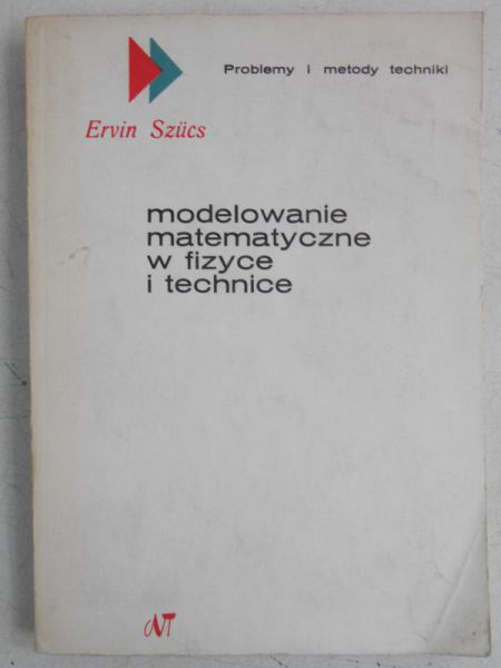 Modelowanie matematyczne w fizyce i technice