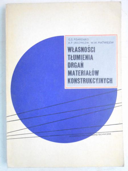 Własnośći tłumienia drgań materiałów konstrukcyjnych