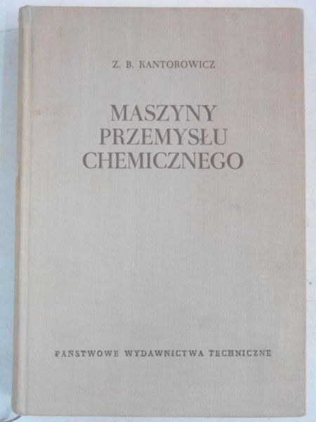 . - Maszyny przemysłu chemicznego