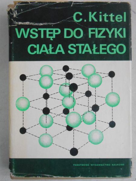 Kittel C. - Wstęp do fizyki ciała stałego