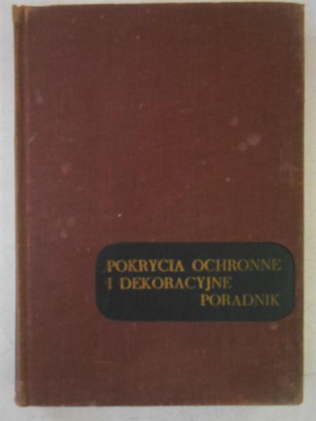 Pokrycia ochronne i dekoracyjne