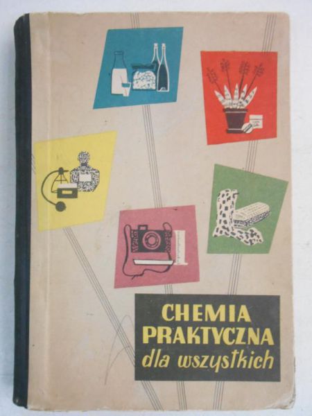 Chemia praktyczna dla wszystkich