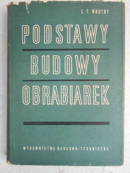 Podstawy budowy obrabiarek