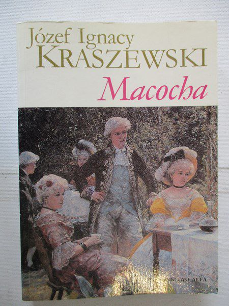 Kraszewski Józef Ignacy - Macocha