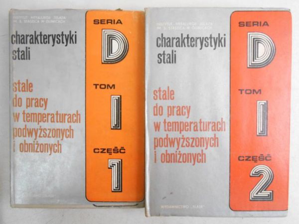 Charakterystyka stali, tom I, Część I-II