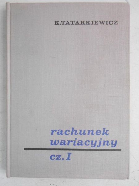 Rachunek wariacyjny, część I
